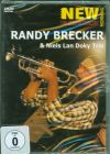Randy Brecker & Niels Lan Doky Trio Randy Brecker & Niels Lan Doky Trio